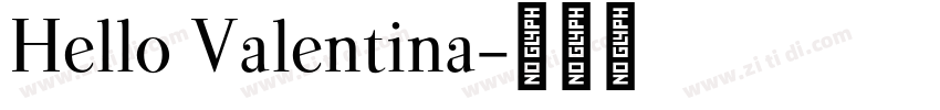 Hello Valentina字体转换